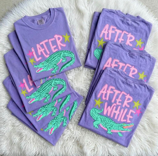 Later Gator Comfort Colors Tee