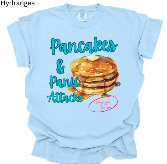 Pancakes and Panic Attacks Tee
