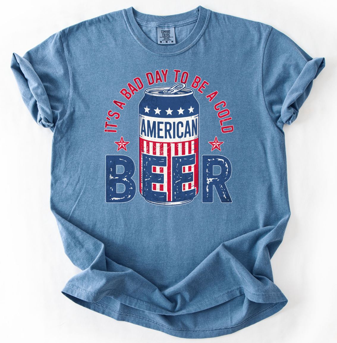 It's a Bad Day to be a Cold Beer Comfort Colors Tee