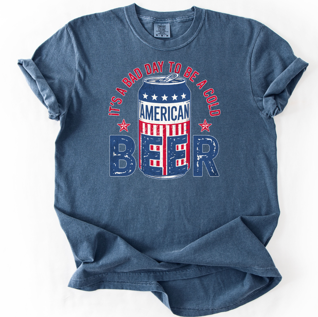 It's a Bad Day to be a Cold Beer Comfort Colors Tee