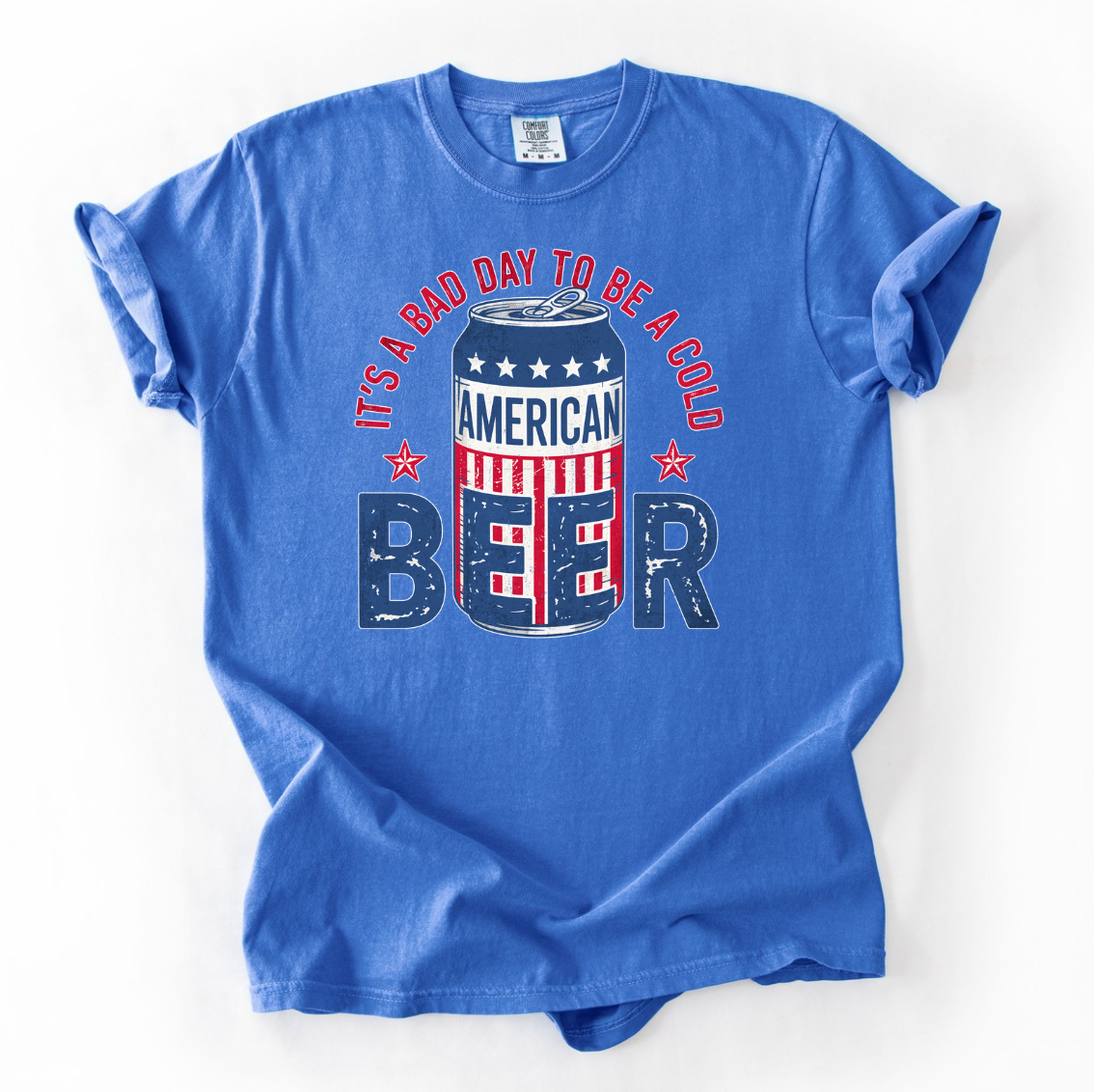 It's a Bad Day to be a Cold Beer Comfort Colors Tee