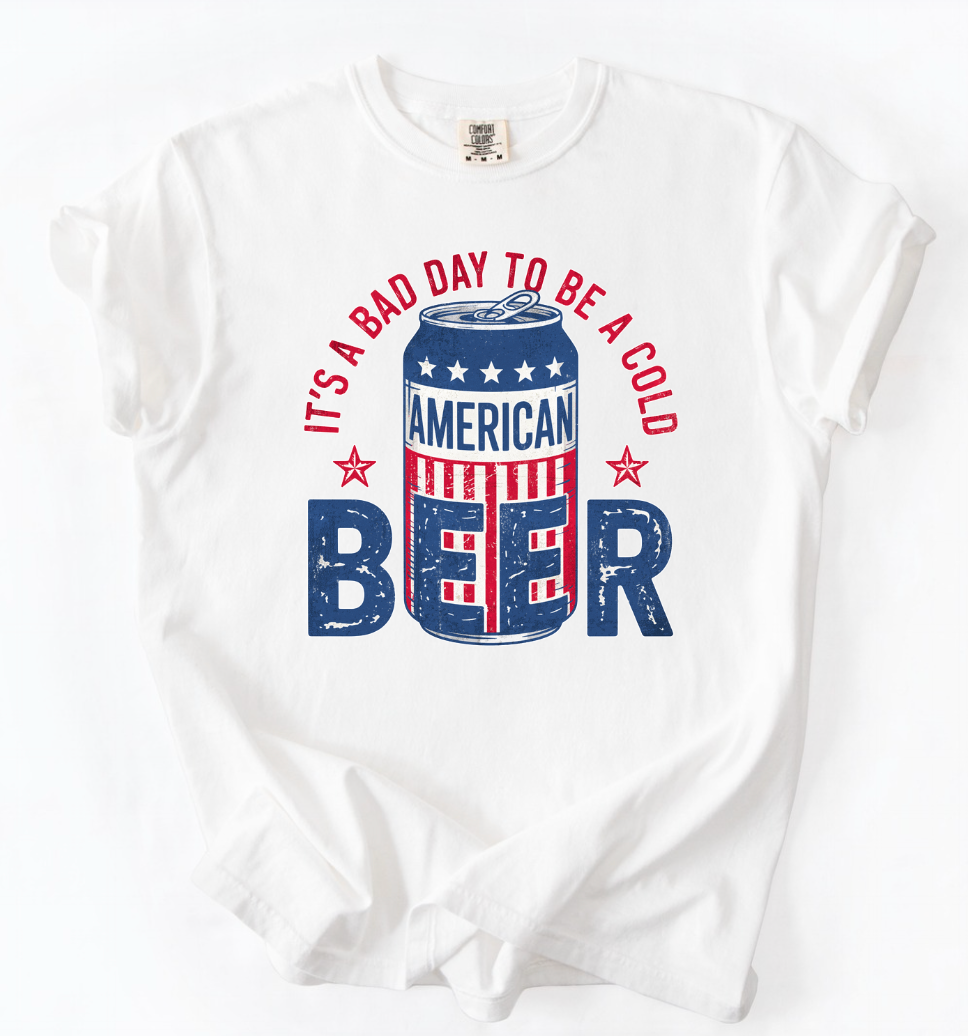 It's a Bad Day to be a Cold Beer Comfort Colors Tee