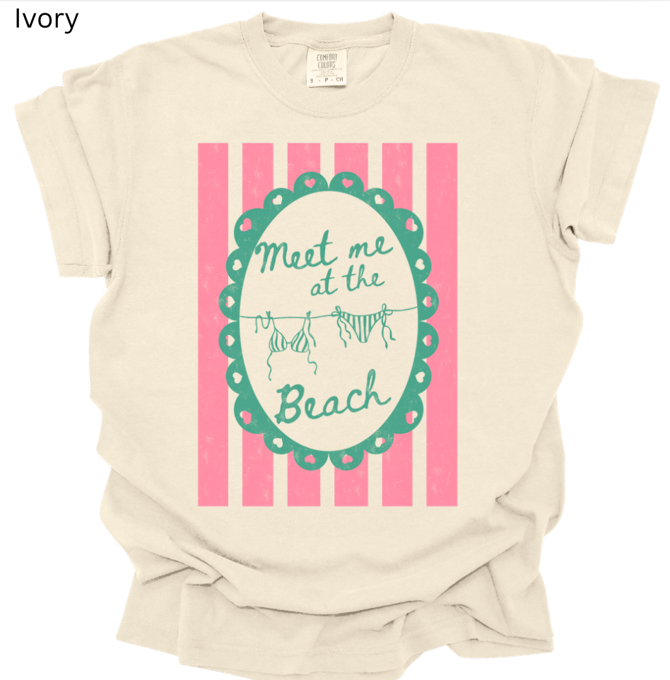 Meet Me at the Beach Tee