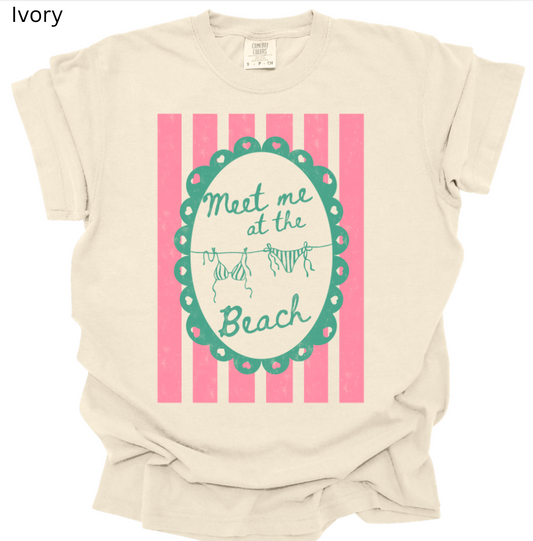 Meet Me at the Beach Tee