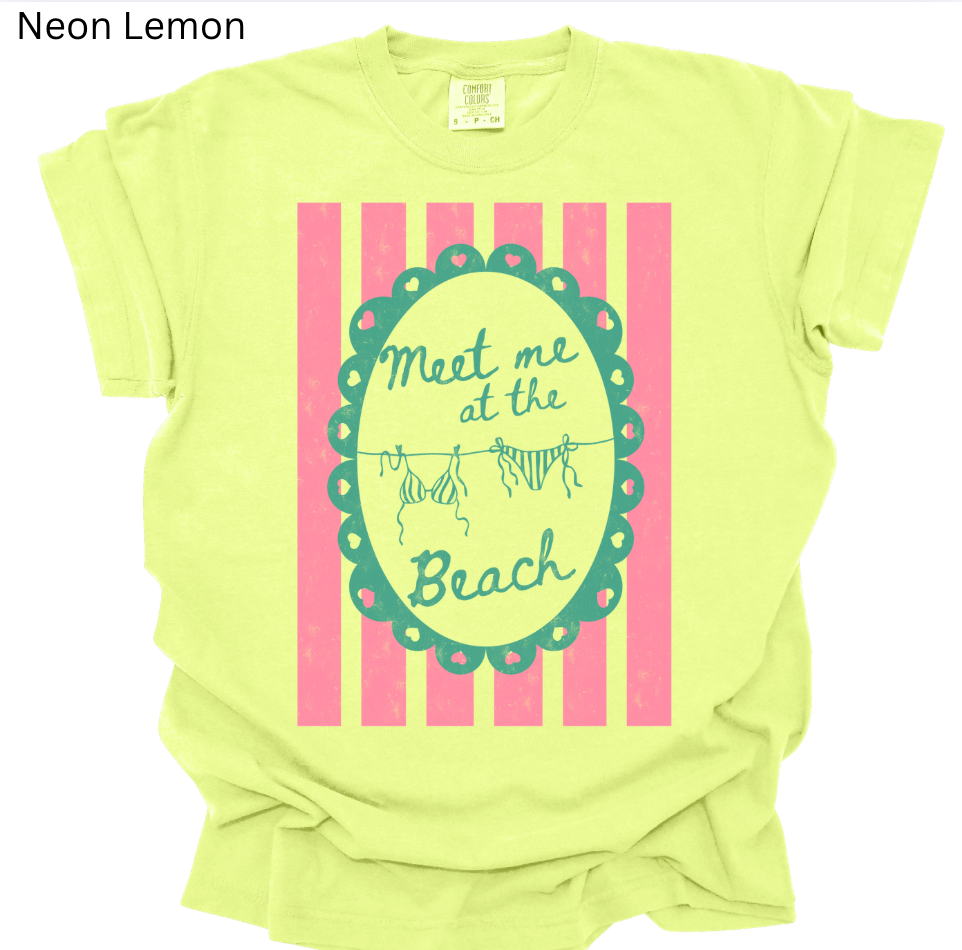 Meet Me at the Beach Tee