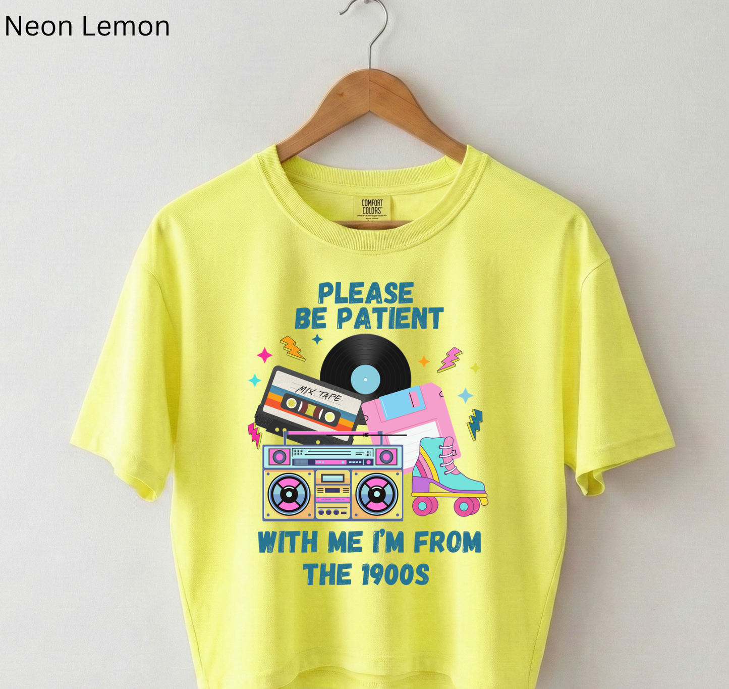 Please be Patient with Me Tee