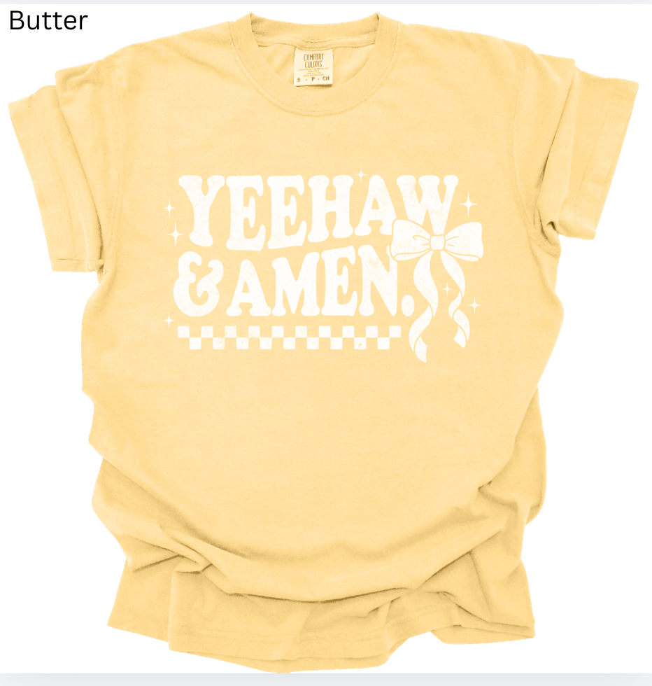 Yeehaw & Amen Tee