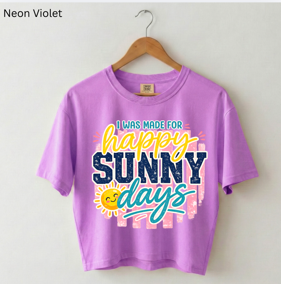 Made for Sunny Days Tee