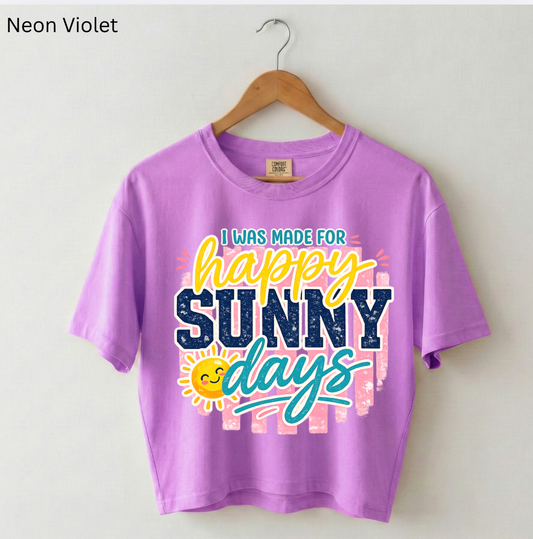 Made for Sunny Days Tee