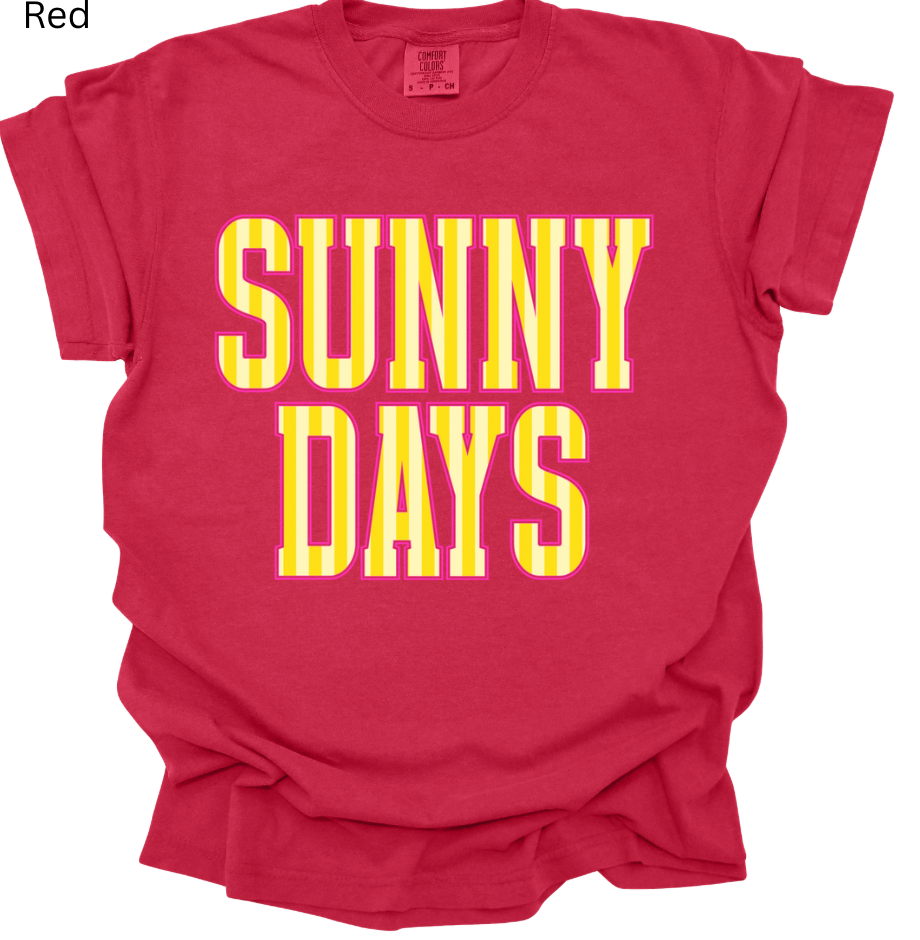 Bright Sunny Days Tee