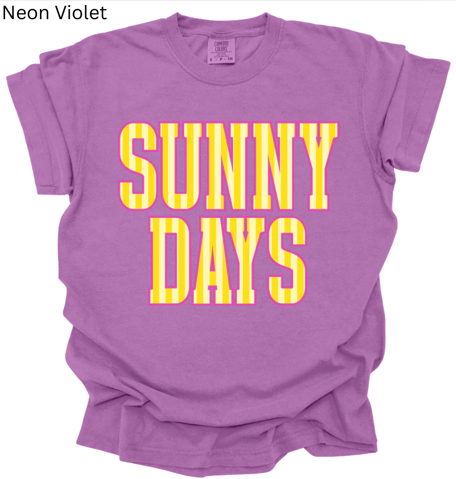 Bright Sunny Days Tee