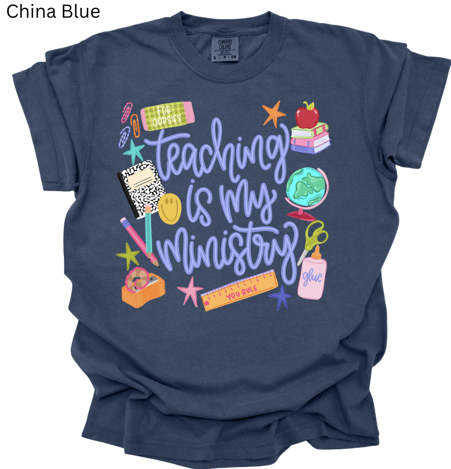 Teaching is My Ministry Tee