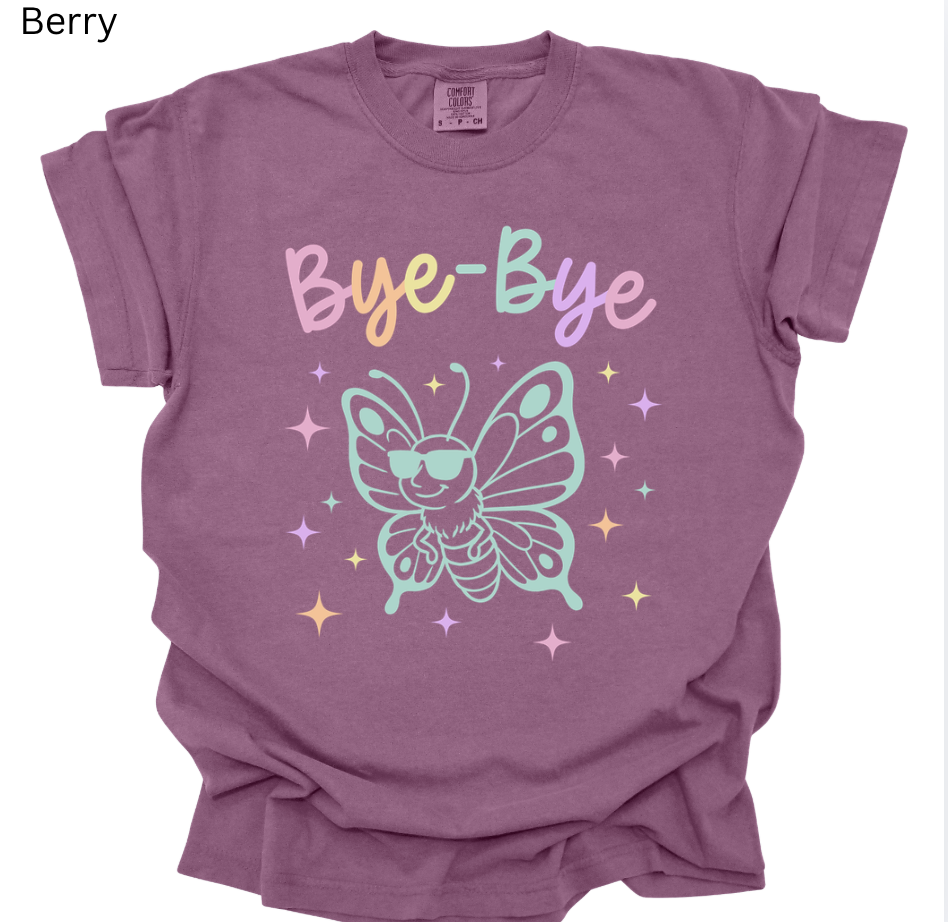 Bye Bye Butterfly Tee