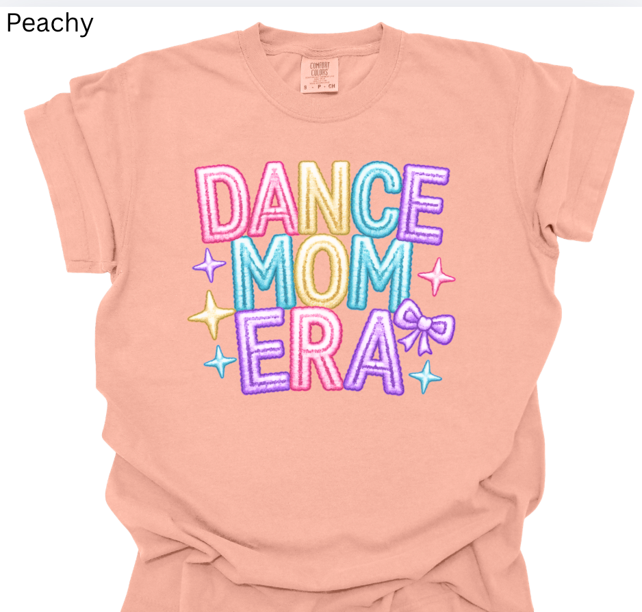 Dance Mom Era Tee